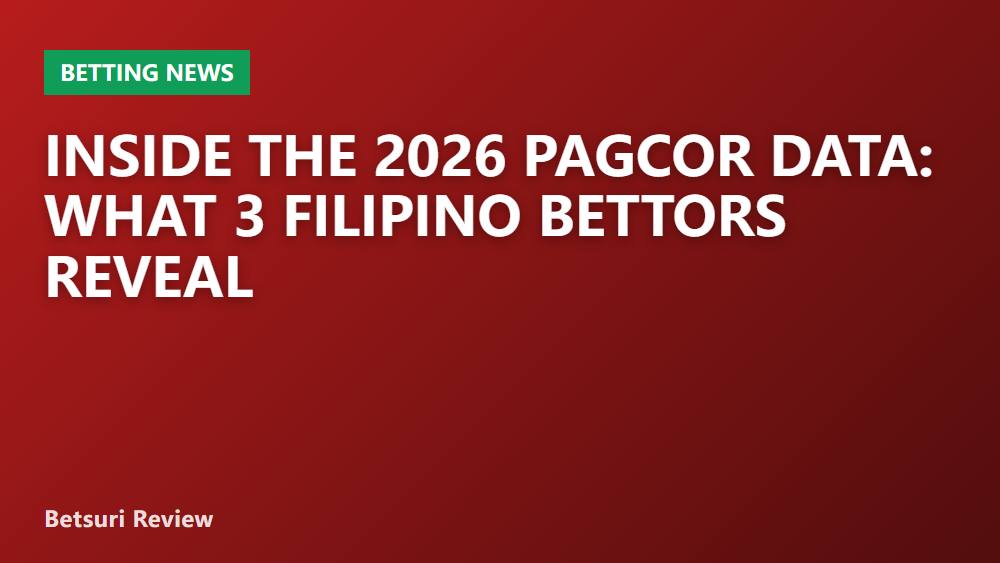 Inside the 2026 PAGCOR Data: What 3 Filipino Bettors Reveal