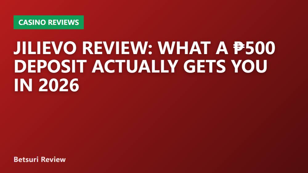 Jilievo Review: What a ₱500 Deposit Actually Gets You in 2026